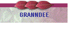 GRANNDEE